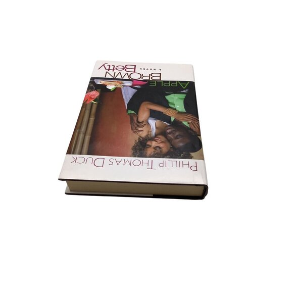 Apple Brown Betty By Phillip Thomas Duck Hardcover Novel 2007 - Picture 11 of 13